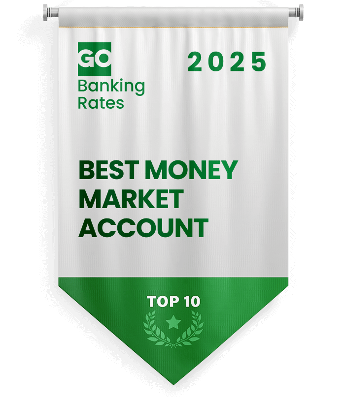 GOBankingRates Award: 2025 Top 10 Best Money Market Account